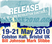 Release2010 - A Christian Healing Conference 19-21 May at The Colston Hall in Bristol UK